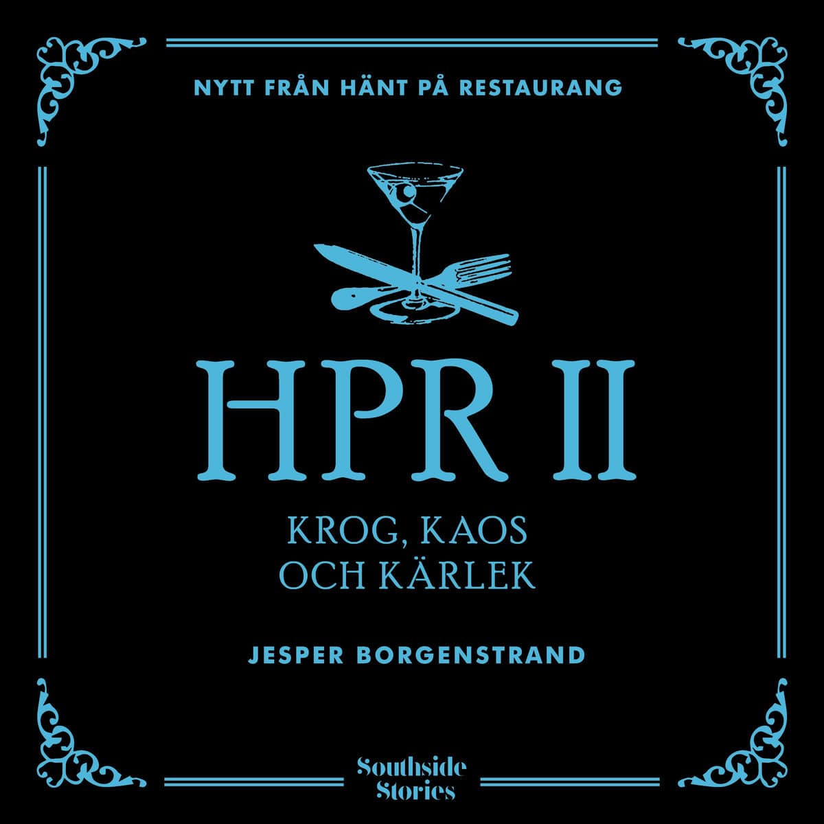 Borgenstrand, Jesper | Hänt på restaurang 2