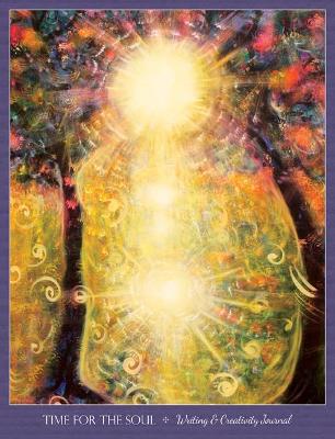 Time For The Soul : Writing & Creativity Journal