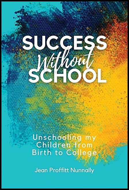 Jean Proffitt Nunnally | Success Without School