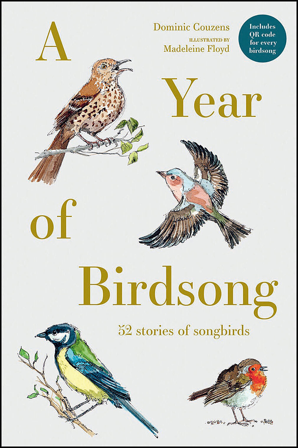 Dominic Couzens, illustrated by Madeleine Floyd | A Year of Birdsong