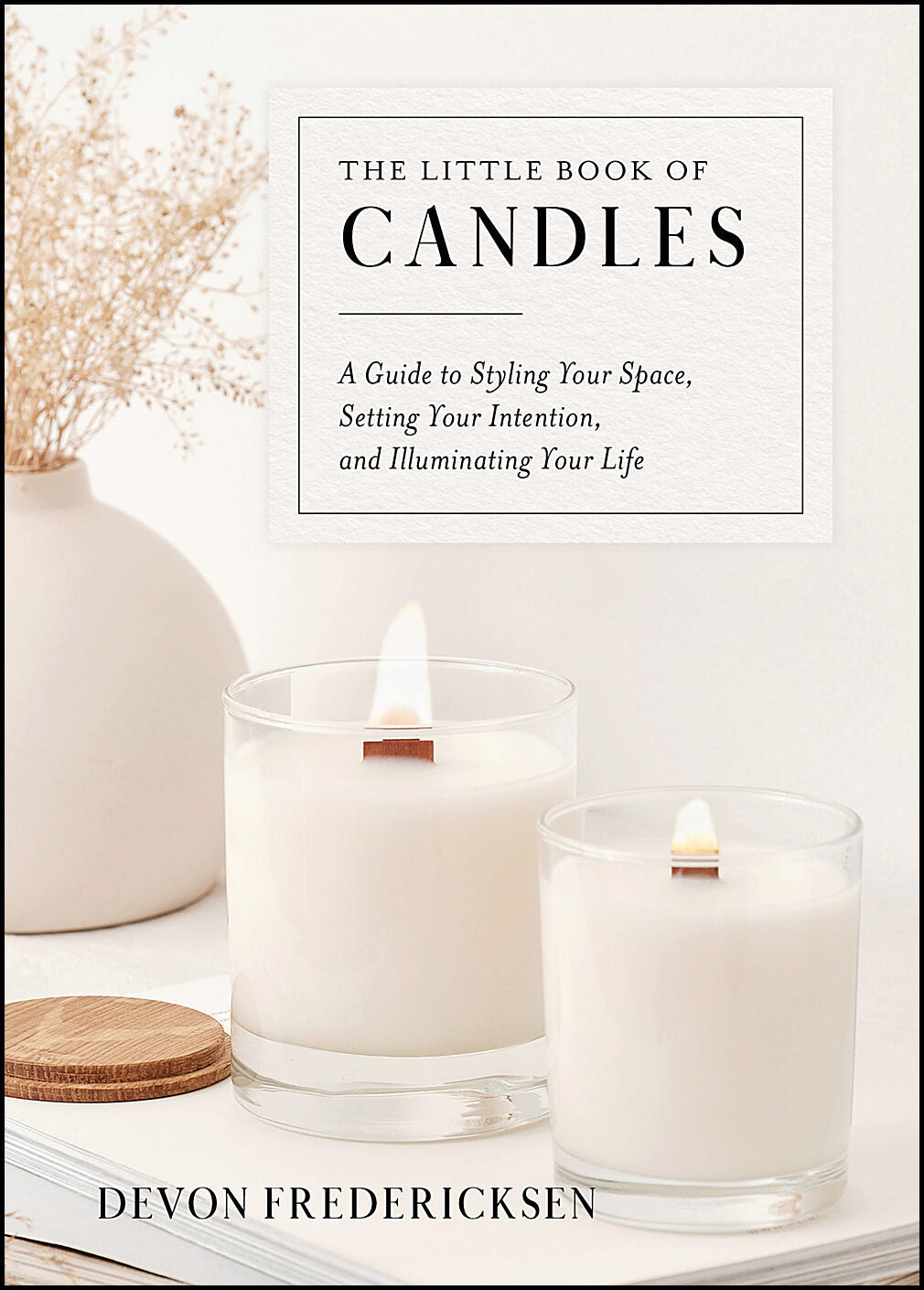 Devon Fredericksen | Little Book Of Candles
