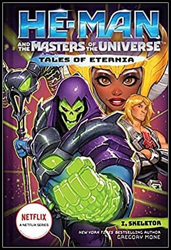 Gregory Mone | He-Man and the Masters of the Universe (Tales of Eternia Book 2)