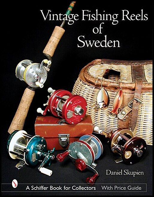 Skupien, Daniel | Vintage fishing reels of sweden