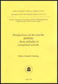 Salander Renberg, Ellinor | Perspectives on the suicide problem : From attitudes to complete suicide.