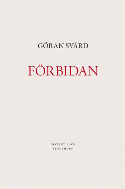 Svärd, Göran | Förbidan