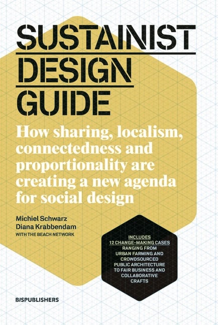 Michiel Schwarz | Sustainist Design Guide