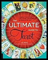 Dean, Liz | Ultimate guide to tarot : A beginners guide to the cards, spreads, and reve