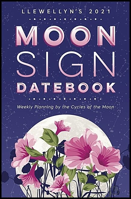 Llewellyn | Llewellyn's 2021 Moon Sign Datebook