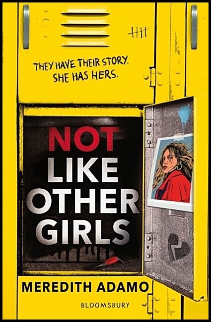 Adamo, Meredith | Not Like Other Girls