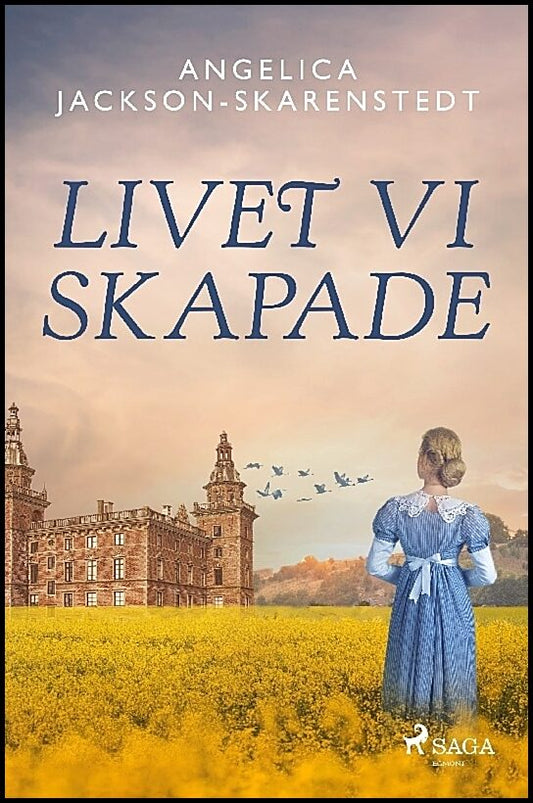 Jackson-Skarenstedt, Angelica | Livet vi skapade