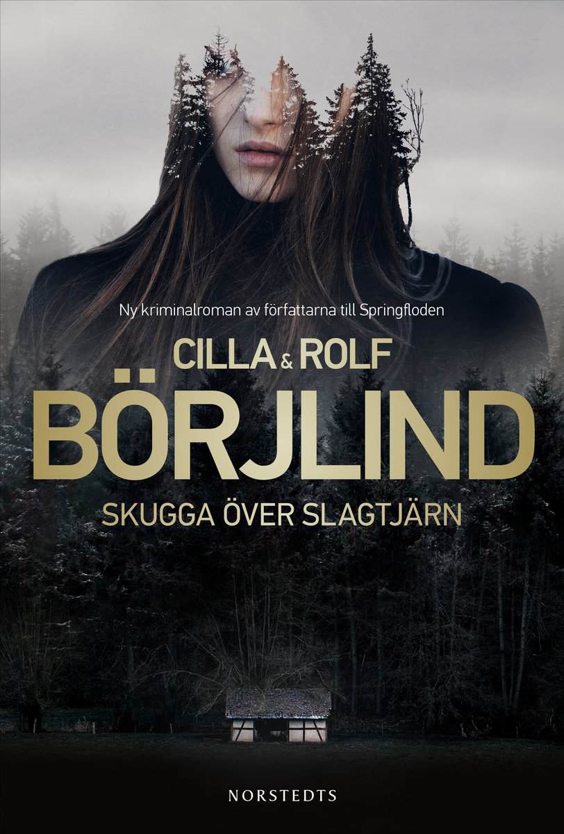 Börjlind, Cilla | Börjlind, Rolf | Skugga över Slagtjärn