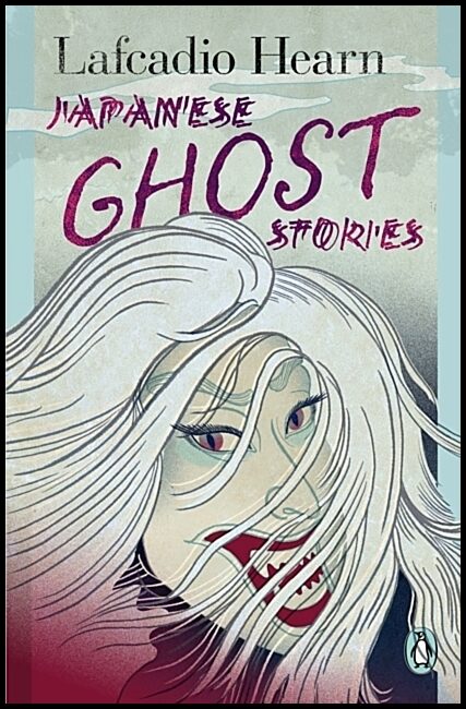 Hearn, Lafcadio | Japanese Ghost Stories