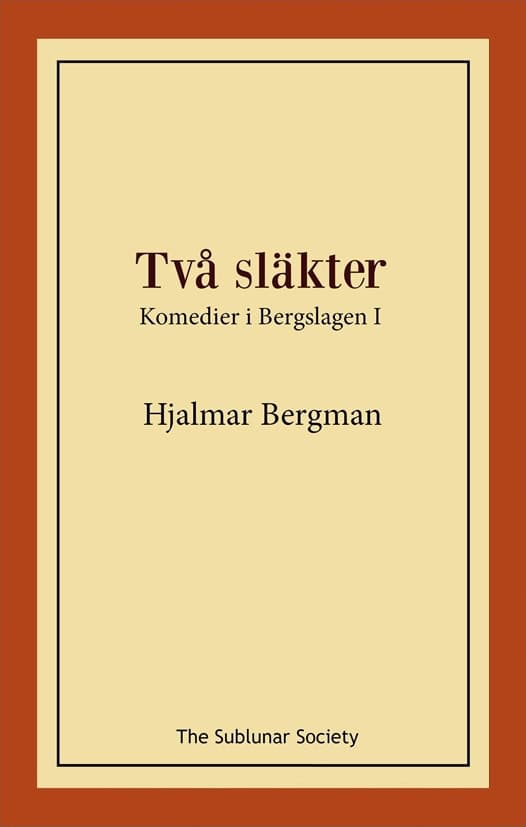 Bergman, Hjalmar | Två släkter