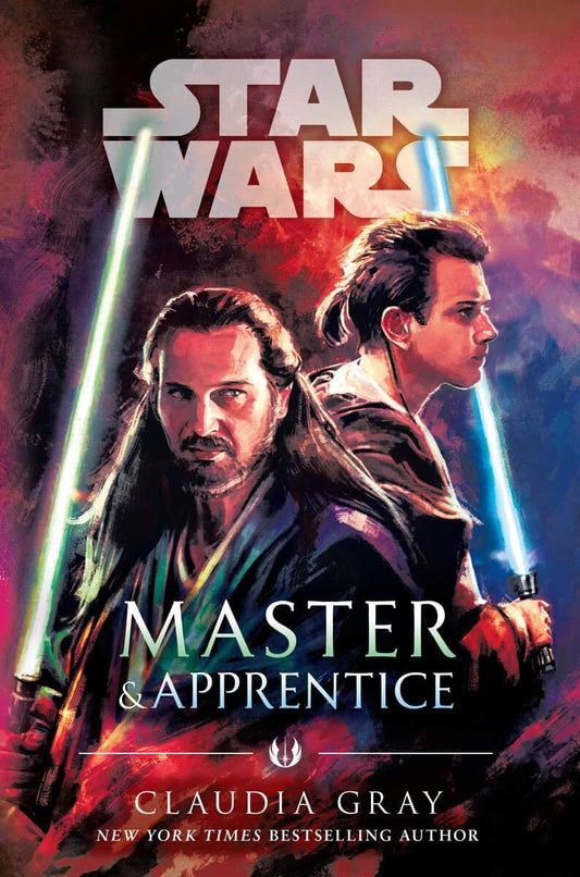 Gray, Claudia | Master & Apprentice (Star Wars)