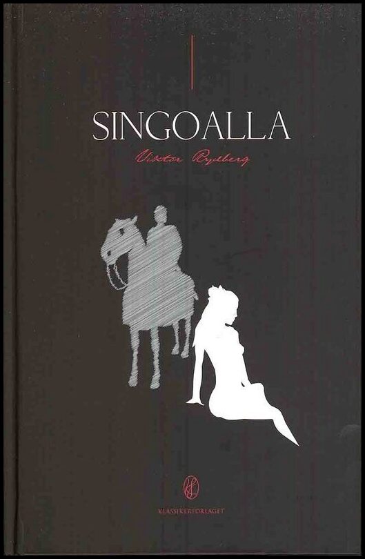 Rydberg, Viktor | Singoalla