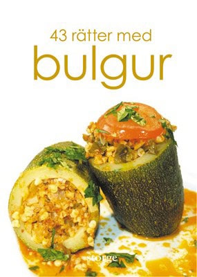 Özyurt, Funda [red.] | 43 rätter med bulgur