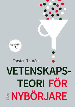 Thurén, Torsten | Vetenskapsteori för nybörjare