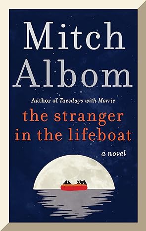 Albom Mitch | The Stranger in the Lifeboat