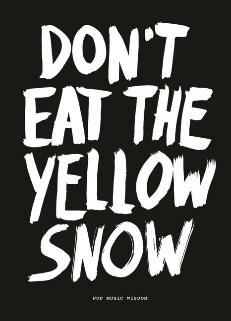 Marcus Kraft | Don'T Eat The Yellow Snow