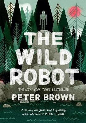 Brown, Peter | The Wild Robot