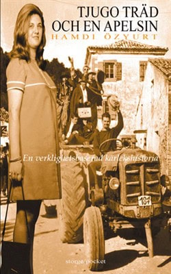 Özyurt, Hamdi | Tjugo träd och en apelsin