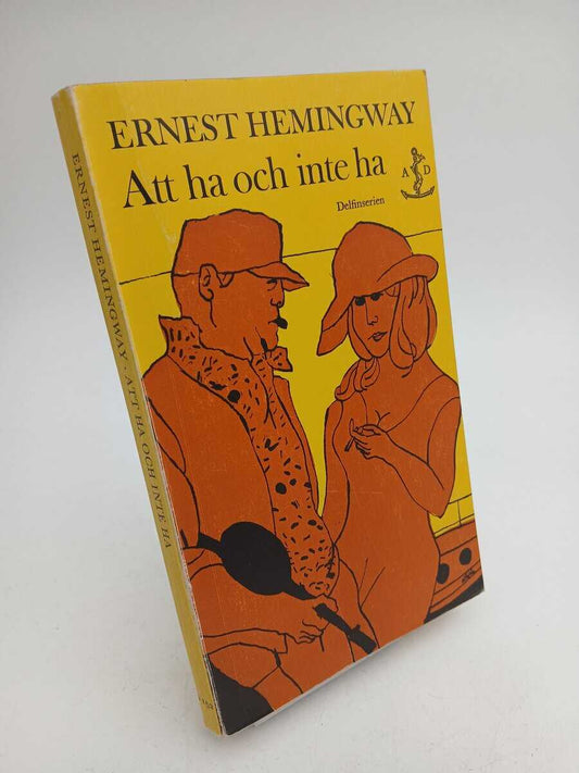 Hemingway, Ernest | Att ha och inte ha