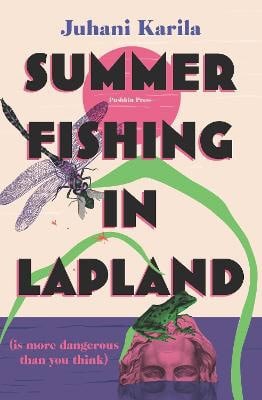 Karila, Juhani | Summer Fishing in Lapland