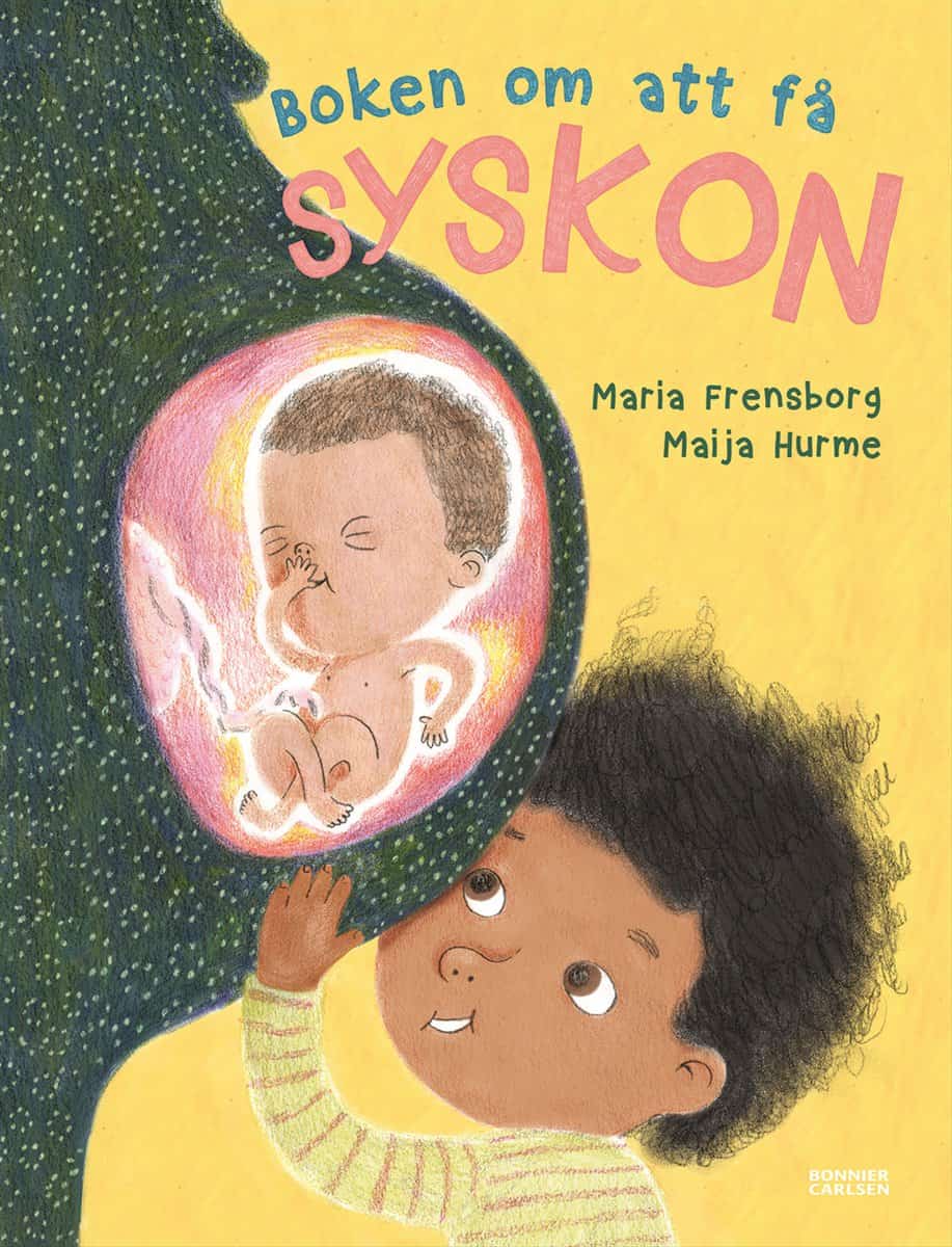 Frensborg, Maria | Boken om att få syskon