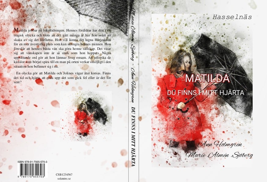 Holmgren, Ann | Almén Sjöberg, Marie | Matilda : Du finns i mitt hjärta