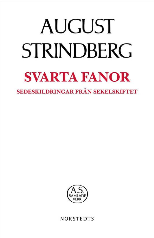 Strindberg, August | Svarta Fanor