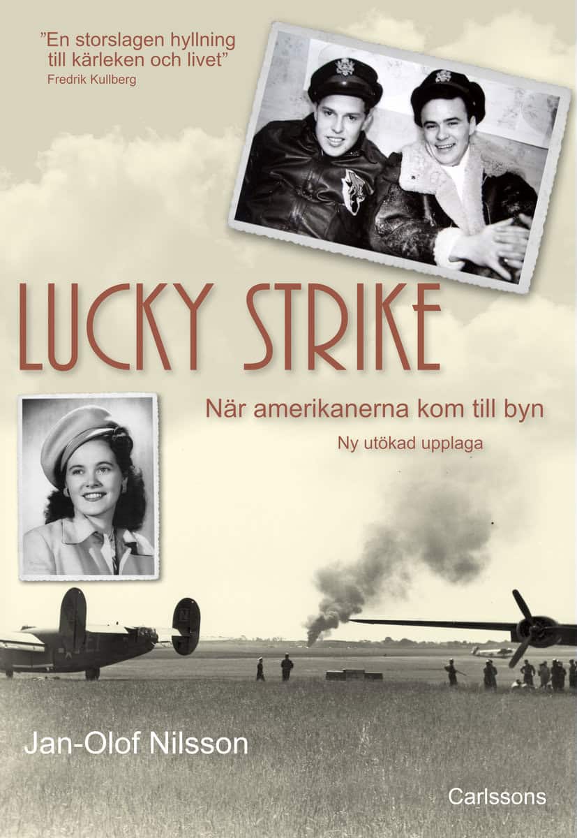 Nilsson, Jan-Olof | Lucky Strike : När amerikanerna kom till byn