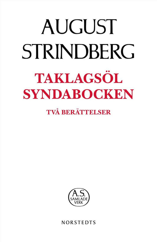 Strindberg, August | Taklagsöl | Syndabocken : Två berättelser