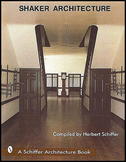 Schiffer, Herbert | Shaker architecture