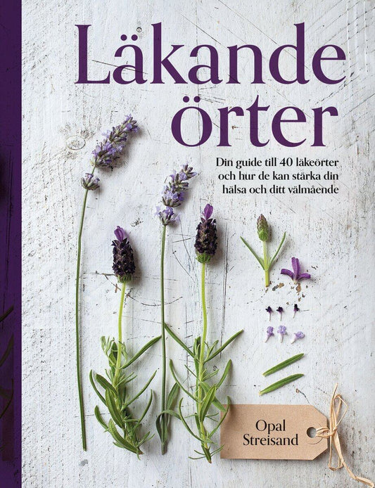 Streisand, Opal | Läkande örter