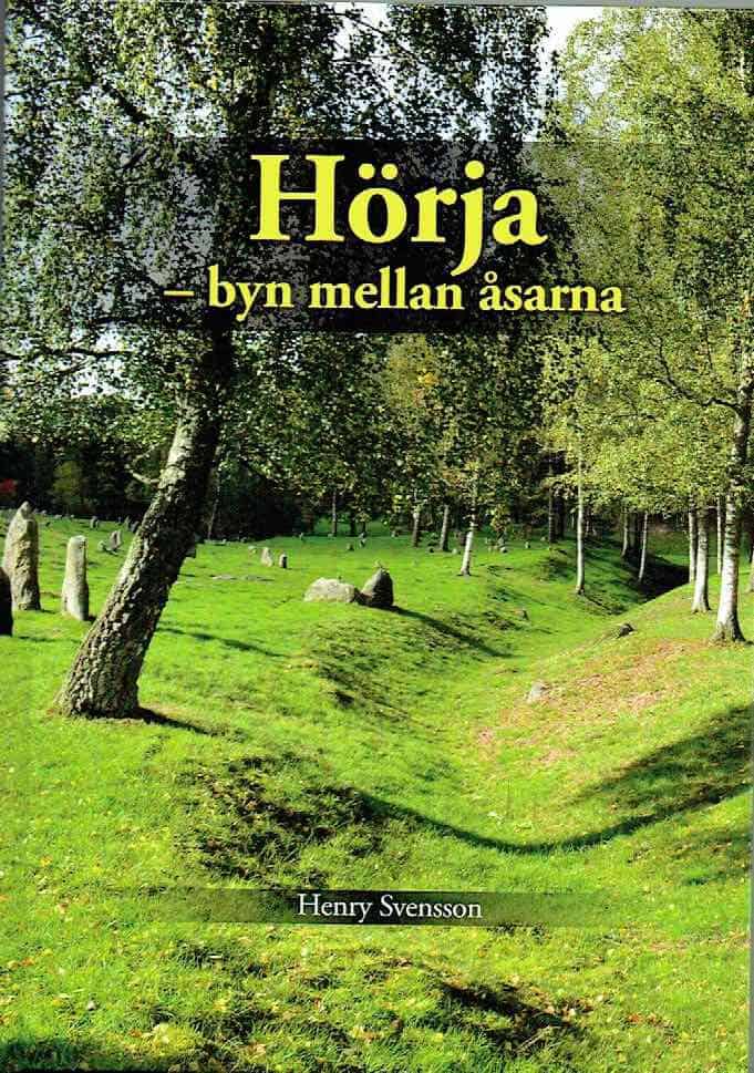 Svensson, Henry | Hörja : Byn mellan åsarna