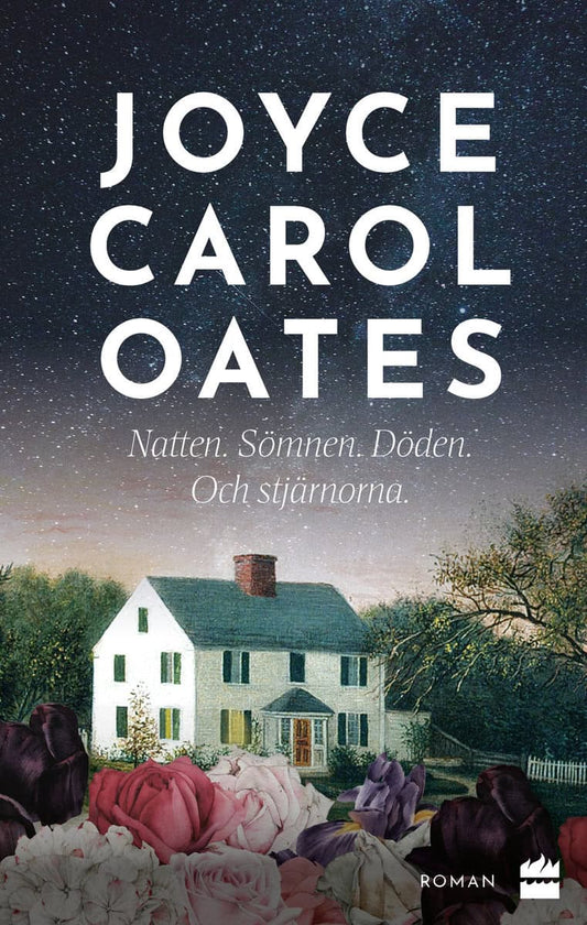 Oates, Joyce Carol | Natten. Sömnen. Döden. Och stjärnorna