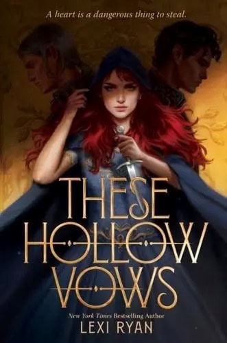 Ryan, Lexi | These Hollow Vows