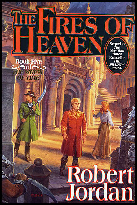 Jordan, Robert | The Fires of heaven