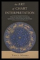 Marks, Tracy (tracy Marks) | Art of Chart Interpretation : A Step-by-Step Method of Analyzing, Synthesiz