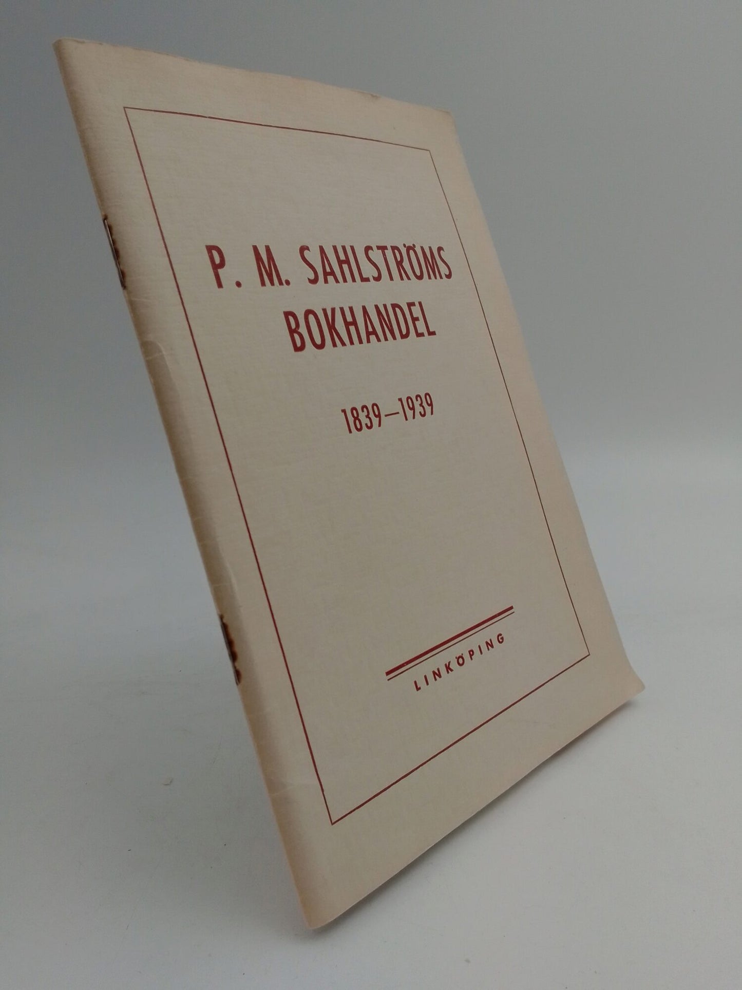 Hanzén, John | P. M. Sahlströms bokhandel 1839-1939 : Minnesskrift