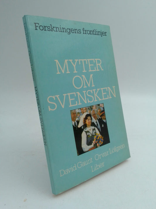 Gaunt, David | Löfgren, Orvar | Myter om svensken