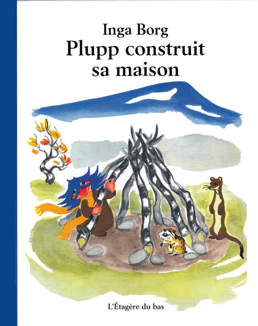 Borg, Inga | Plupp bygger bo (Franska)