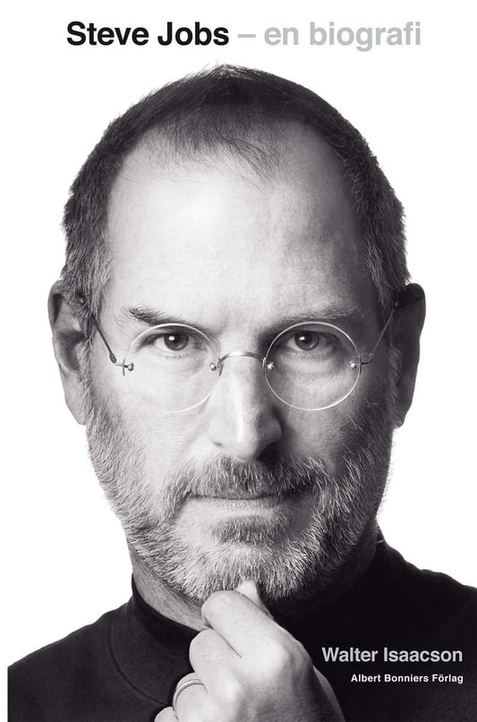 Isaacson, Walter | Steve Jobs : En biografi