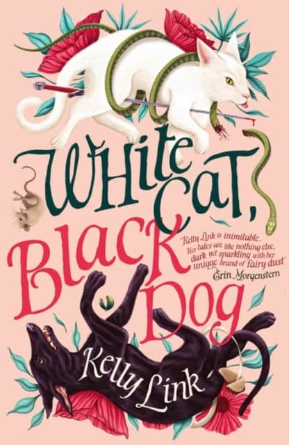 Link, Kelly | White Cat, Black Dog