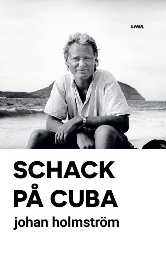 Holmström, Johan | Schack på Cuba