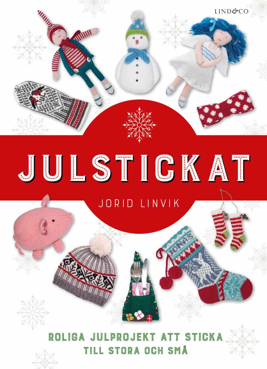 Linvik, Jorid | Julstickat : Roliga julprojekt att sticka till stora och små