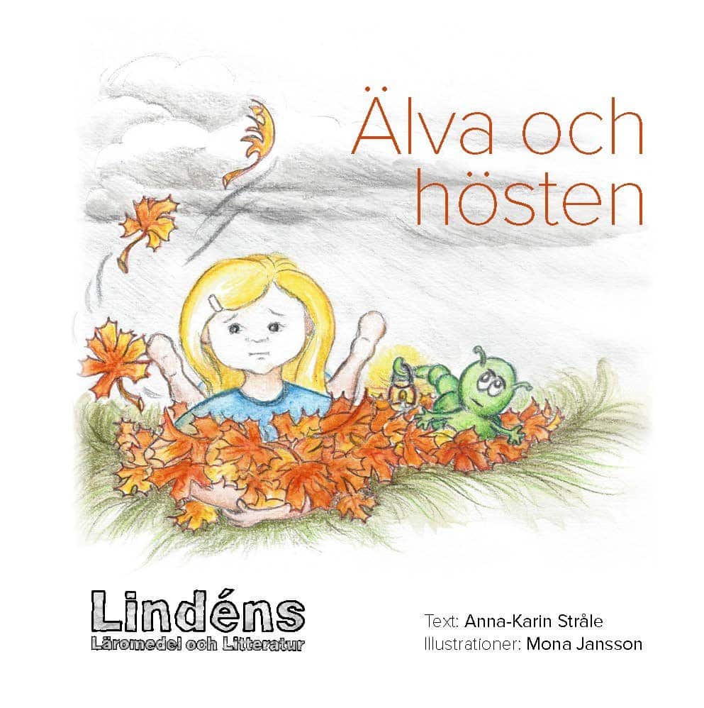 Stråle, Anna-Karin | Älva och hösten