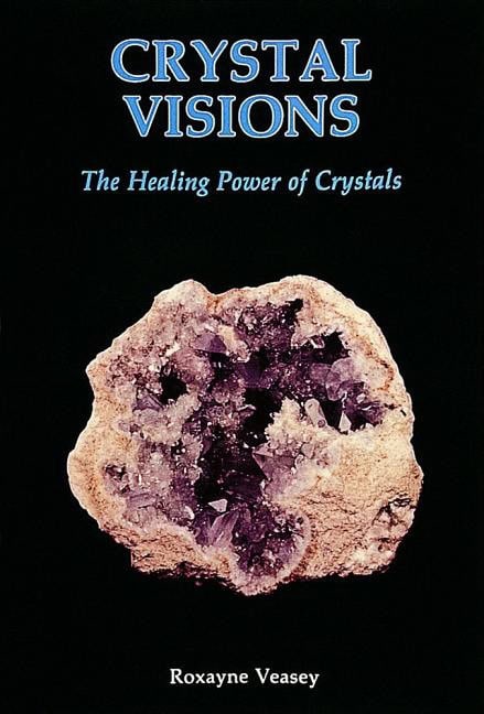 Veasey Roxayne | Crystal Visions