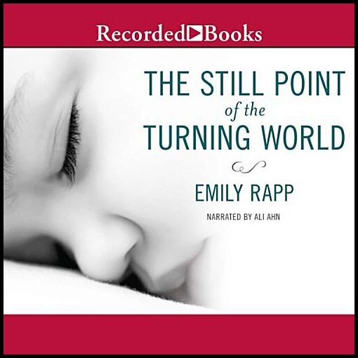 Emily Rapp | The Still Point of the Turning World