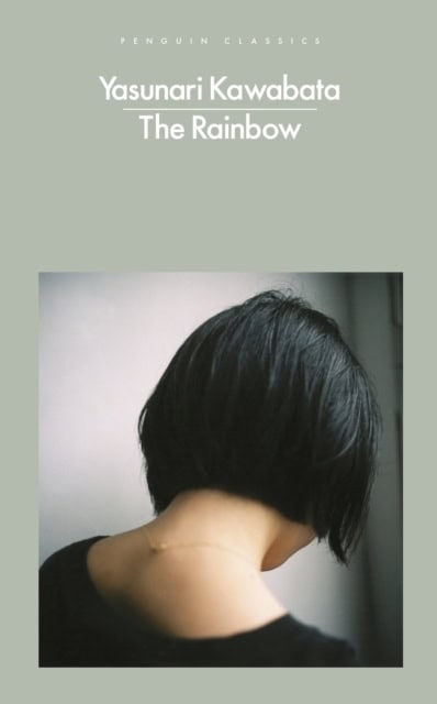 Kawabata, Yasunari | The Rainbow